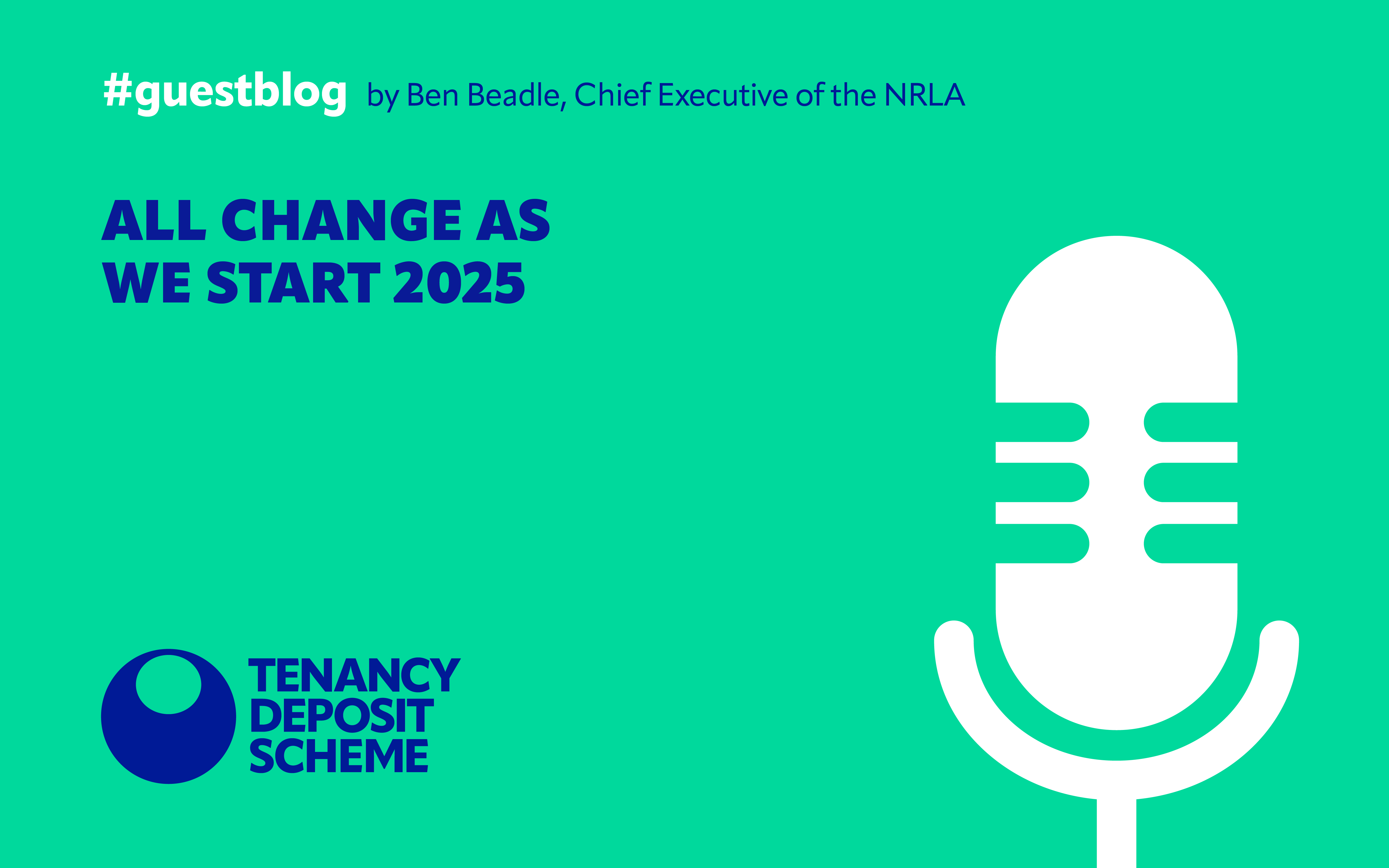 All Change As We Start 2025 Tenancy Deposit Scheme all-change-as-we-start-2025-tenancy-deposit-scheme
