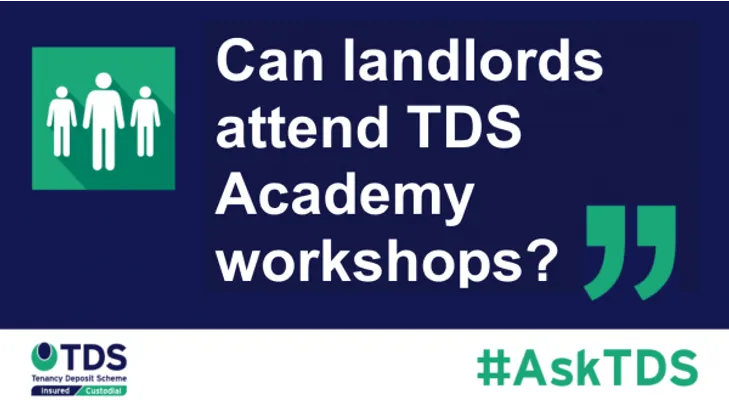 Can landlords attend TDS academy workshops? - blog image