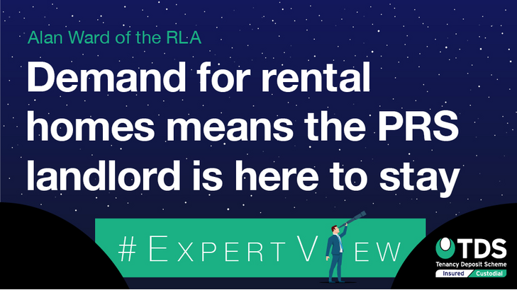 #ExpertView: Demand for rental homes means the PRS landlord is here to stay