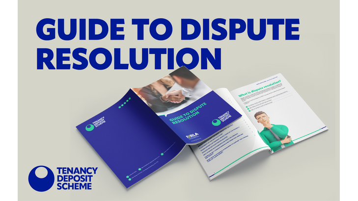 The Tenancy Deposit Scheme and the National Residential Landlords Association (NRLA) are delighted to introduce their latest collaborative effort - a comprehensive guide to dispute resolution in the private rented sector.