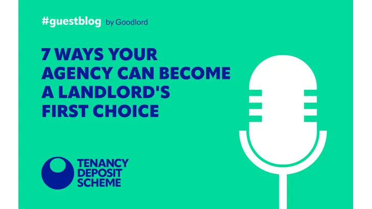 7 ways your agency can become a landlord's first choice