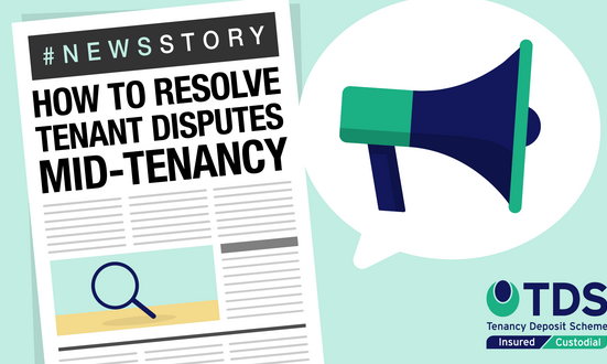 #NewsStory: How to Resolve Tenant Disputes Mid-Tenancy
