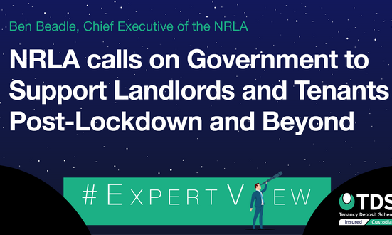 #ExpertView: NRLA calls on Government to Support Landlords and Tenants Post-Lockdown and Beyond