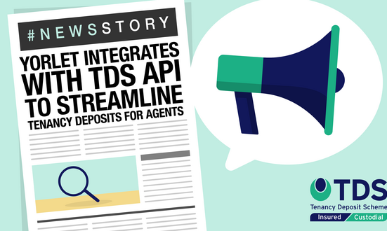 #NewsStory: Yorlet Integrates with TDS API to Streamline Tenancy Deposits for Agents