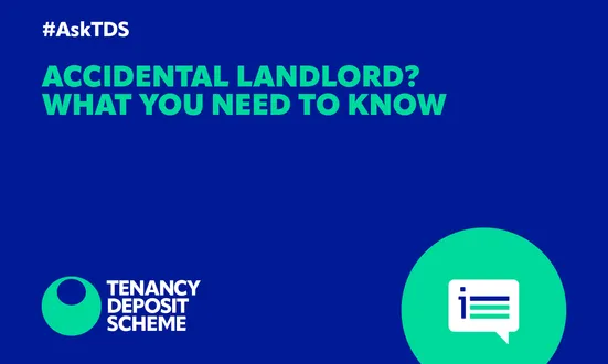 Accidental landlord? What you need to know