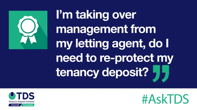 AskTDS blog image - Do I need to re-protect my deposit?