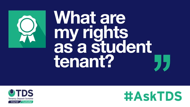 AskTDS - What are my rights as a student tenant?