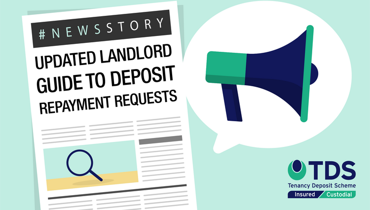 Updated Landlord Guide to deposit repayments requests