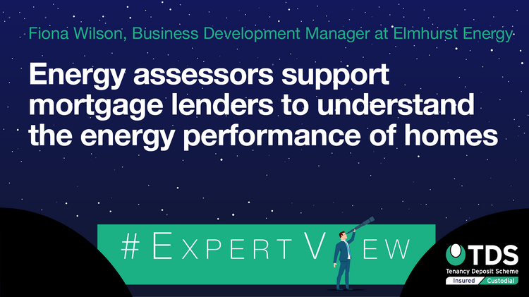 Energy assessors support mortgage lenders to understand the energy performance of homes
