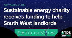 Sustainable energy charity receives funding to help South West landlords