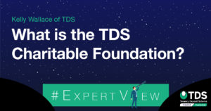What is the TDS Charitable Foundation?