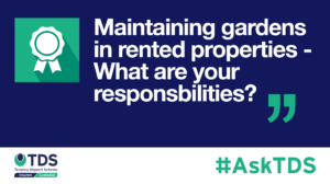 AskTDS blog graphic - Maintaining gardens in rented properties