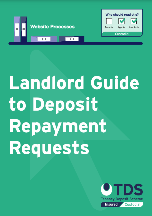 Landlord Guide to deposit repayment requests