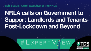 Ben Beadle, Chief Executive of the NRLA, calls on Government to help landlords and tenants recover from the restrictions imposed during Covid-19.